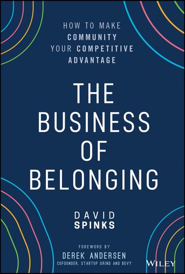 The Business of Belonging - David Spinks