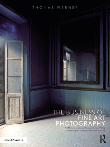 The Business of Fine Art Photography - Thomas Werner