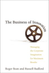 The Business of Innovation