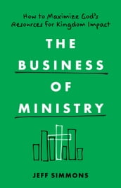 The Business of Ministry