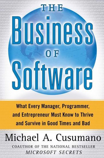 The Business of Software - Michael A. Cusumano
