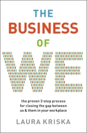 The Business of We