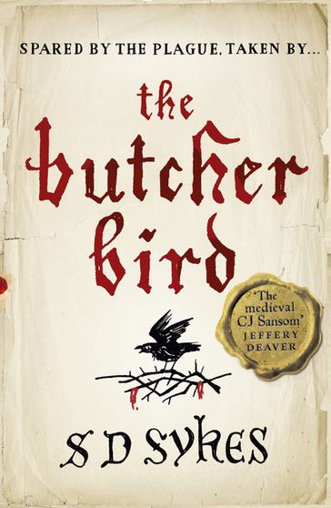 The Butcher Bird - S D Sykes