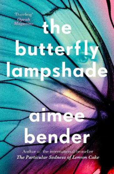 The Butterfly Lampshade - Aimee Bender