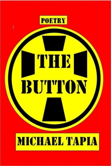 The Button - Michael Tapia