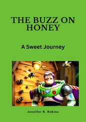 The Buzz on Honey