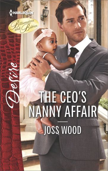 The CEO's Nanny Affair - Joss Wood