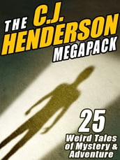 The C.J. Henderson MEGAPACK ®