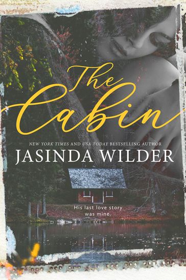 The Cabin - Jasinda Wilder