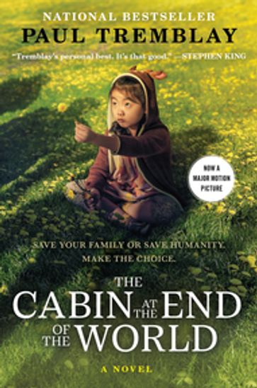 The Cabin at the End of the World - Paul Tremblay