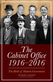 The Cabinet Office, 19162018