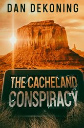 The Cacheland Conspiracy
