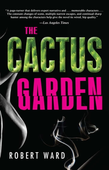 The Cactus Garden - Robert Ward