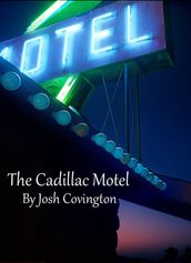 The Cadillac Motel