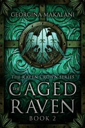 The Caged Raven