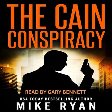 The Cain Conspiracy - MIKE RYAN