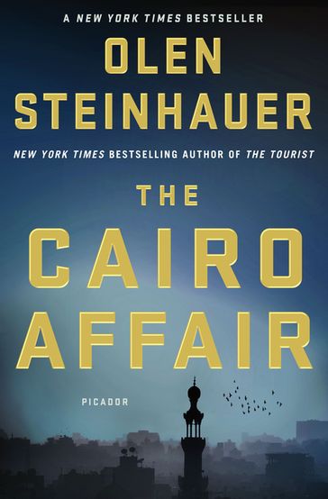 The Cairo Affair - Olen Steinhauer