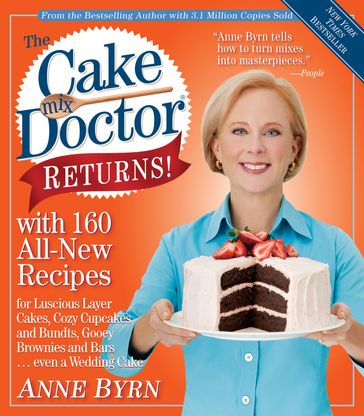 The Cake Mix Doctor Returns! - Anne Byrn