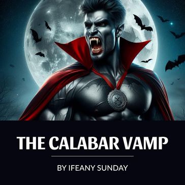 The Calabar Vamp - Ifeany Sunday