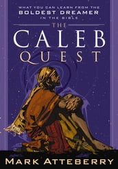 The Caleb Quest