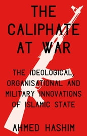 The Caliphate at War