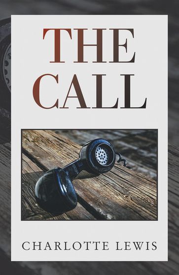 The Call - Charlotte Lewis