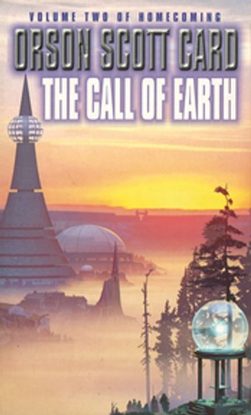 The Call Of Earth - Orson Scott Card