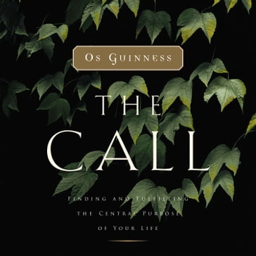 The Call - Os Guinness