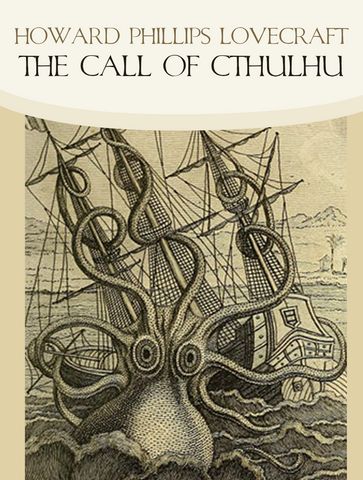 The Call of Cthulhu - Howard Phillips Lovecraft