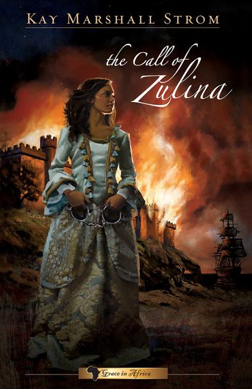 The Call of Zulina - Kay Marshall Strom