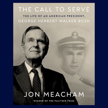 The Call to Serve - Jon Meacham
