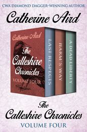 The Calleshire Chronicles Volume Four