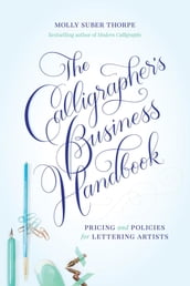 The Calligrapher s Business Handbook