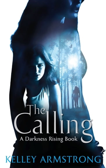 The Calling - Kelley Armstrong