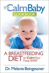 The Calm Baby Cookbook