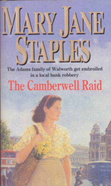 The Camberwell Raid - Mary Jane Staples