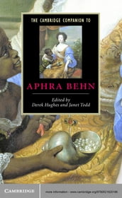 The Cambridge Companion to Aphra Behn