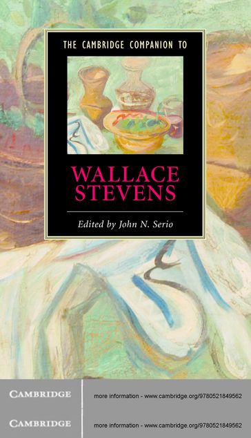 The Cambridge Companion to Wallace Stevens - John N._Serio