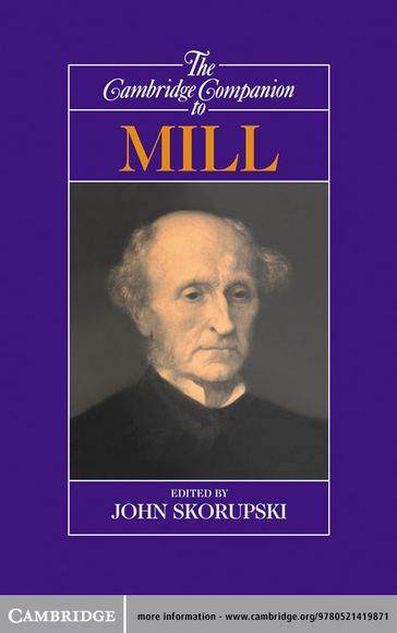 The Cambridge Companion to Mill - John_Skorupski