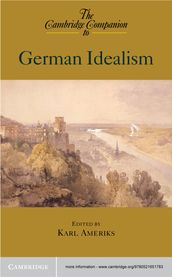 The Cambridge Companion to German Idealism