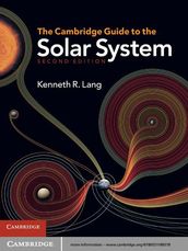 The Cambridge Guide to the Solar System