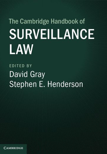 The Cambridge Handbook of Surveillance Law