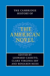 The Cambridge History of the American Novel