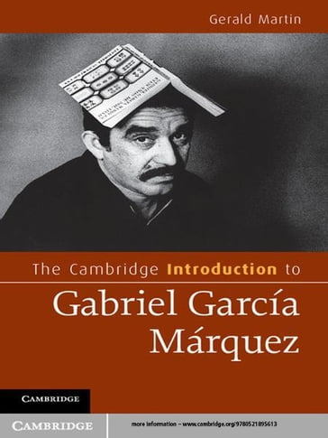 The Cambridge Introduction to Gabriel García Márquez - Gerald Martin