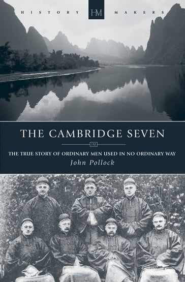 The Cambridge Seven - John Pollock