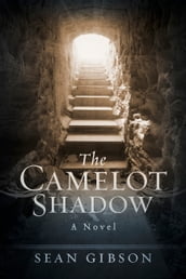 The Camelot Shadow