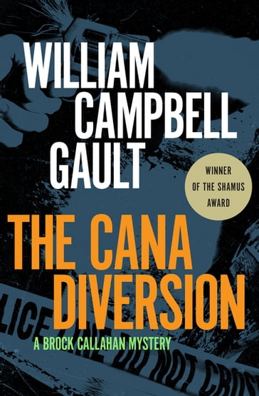 The Cana Diversion - William Campbell Gault