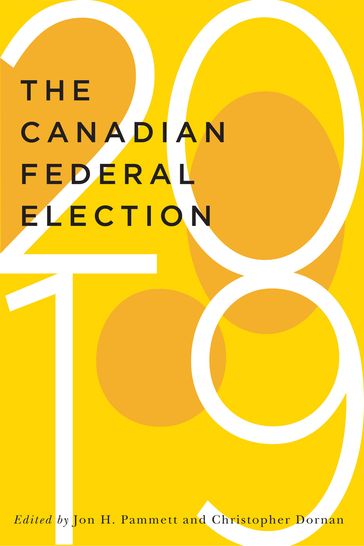 The Canadian Federal Election of 2019