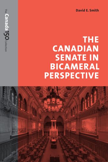 The Canadian Senate in Bicameral Perspective - David Smith