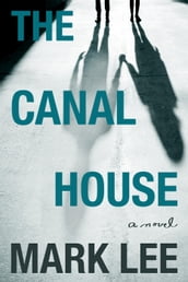 The Canal House